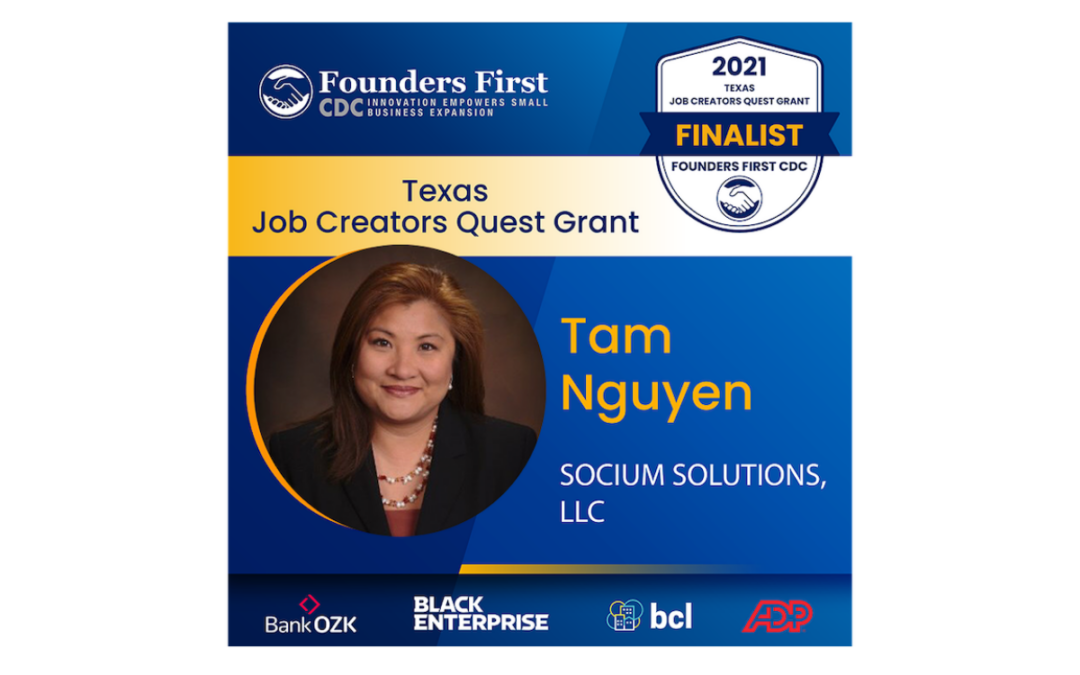 Tam Nguyen Named 2021 Texas Job Creators Quest Grant Recipient