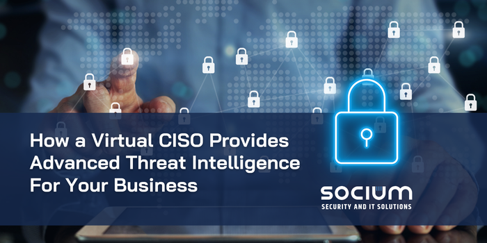 How a Virtual CISO Provides Advanced Threat Intelligence for Your Business